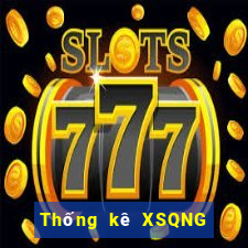 Thống kê XSQNG thứ tư