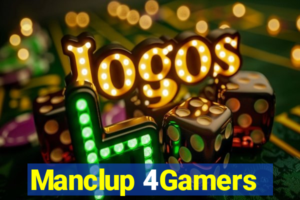 Manclup 4Gamers