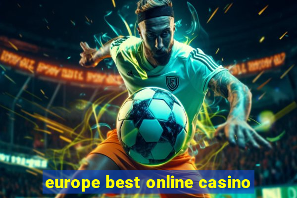 europe best online casino