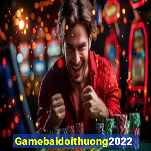 Gamebaidoithuong2022 Game Bài Quốc Tế