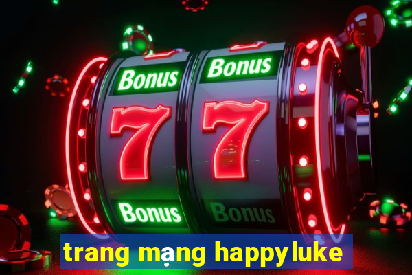 trang mạng happyluke