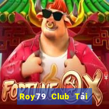 Roy79 Club Tải Game Bài B52