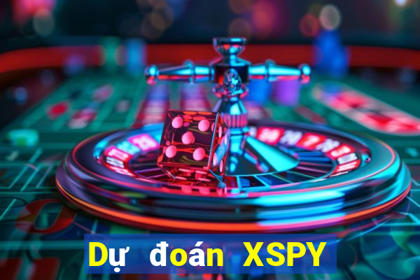 Dự đoán XSPY ngày 30