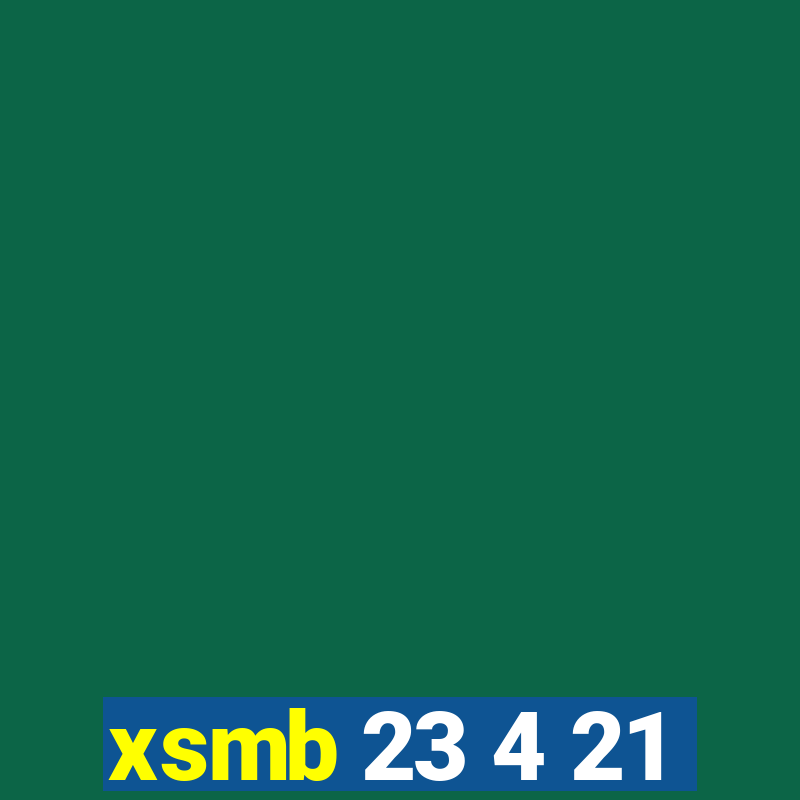 xsmb 23 4 21