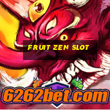 fruit zen slot