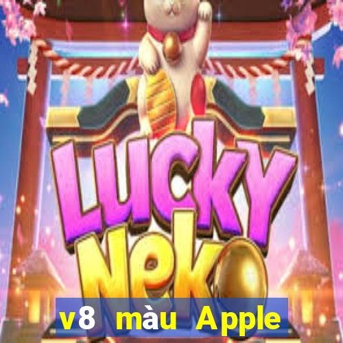 v8 màu Apple tải ứng dụng