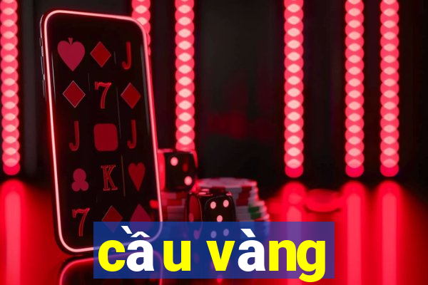 cầu vàng