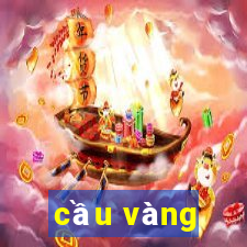 cầu vàng