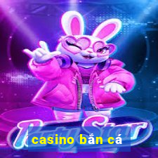 casino bắn cá