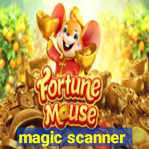 magic scanner