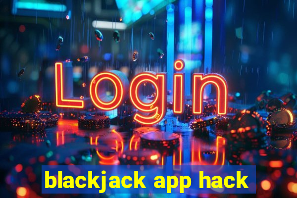 blackjack app hack