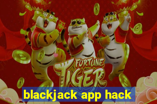 blackjack app hack