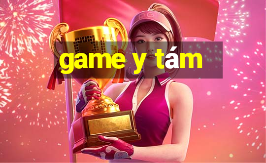 game y tám