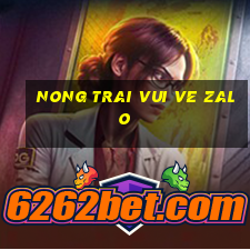 nong trai vui ve zalo