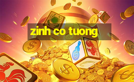 zinh co tuong