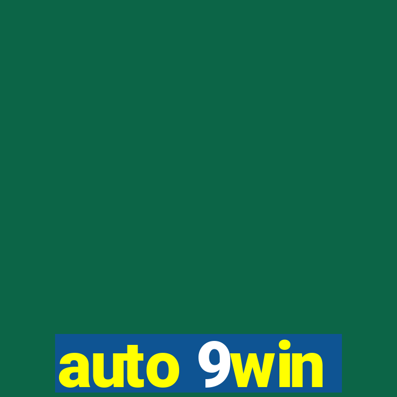 auto 9win