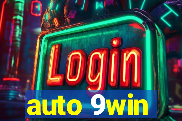 auto 9win