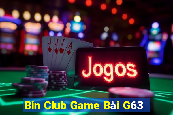 Bin Club Game Bài G63