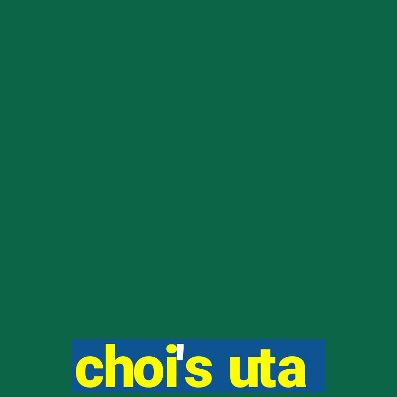 choi's uta