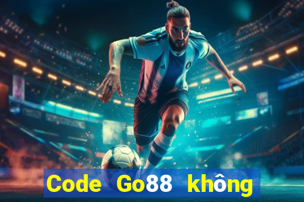 Code Go88 không giới hạn