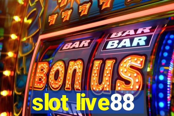 slot live88