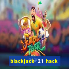 blackjack 21 hack mod apk