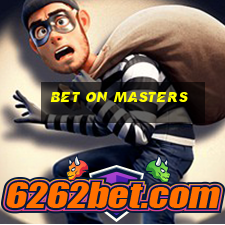 bet on masters