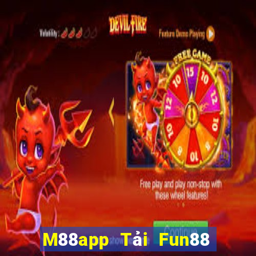 M88app Tải Fun88 Big Capital