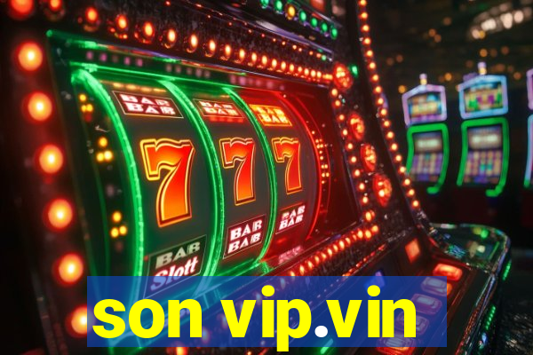 son vip.vin