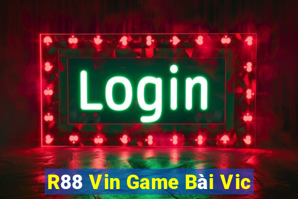 R88 Vin Game Bài Vic