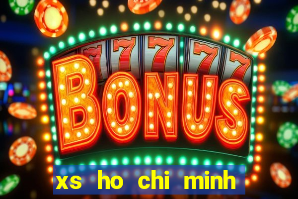 xs ho chi minh hom qua