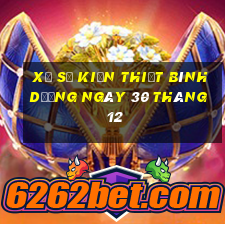 xổ số kiến thiết bình dương ngày 30 tháng 12