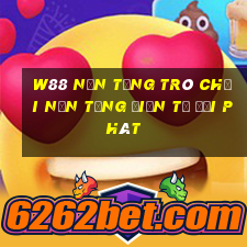 W88 Nền tảng trò chơi nền tảng điện tử đại phát