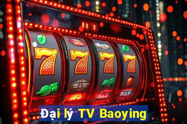 Đại lý TV Baoying