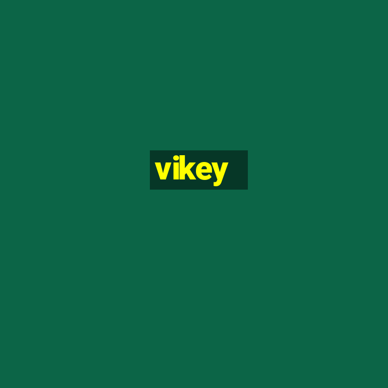 vikey