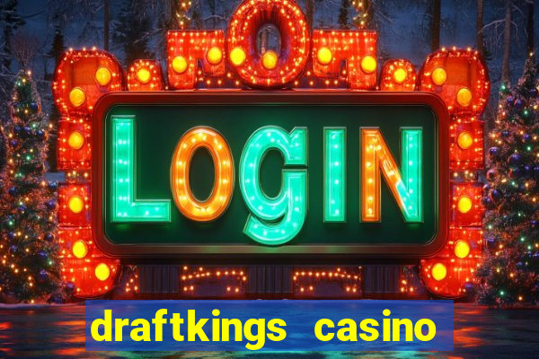 draftkings casino free play