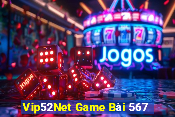 Vip52Net Game Bài 567