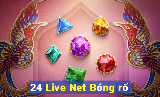 24 Live Net Bóng rổ