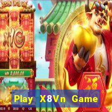 Play X8Vn Game Bài Vip