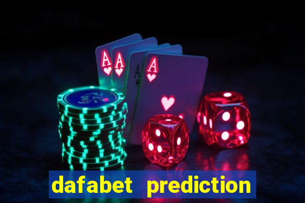 dafabet prediction today football