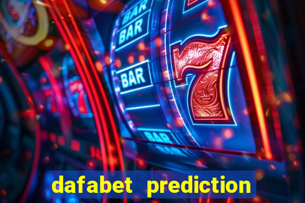 dafabet prediction today football