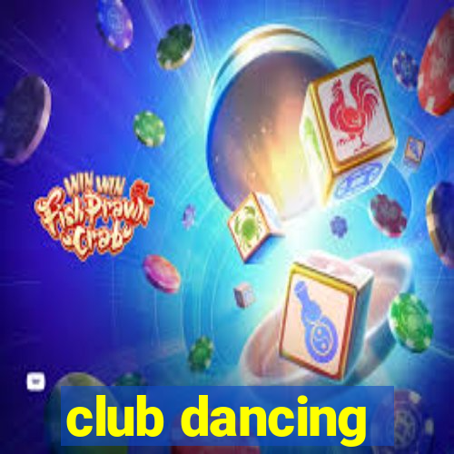 club dancing