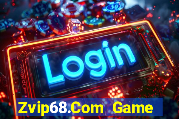 Zvip68.Com Game Bài 68