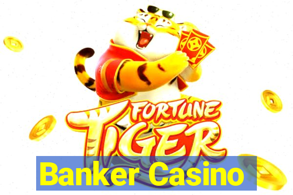 Banker Casino