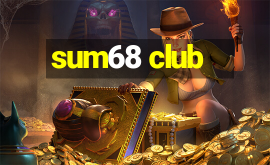 sum68 club