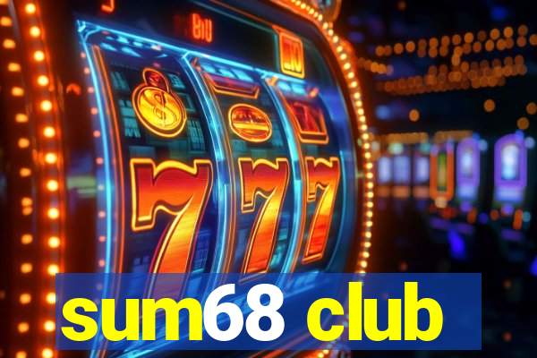 sum68 club