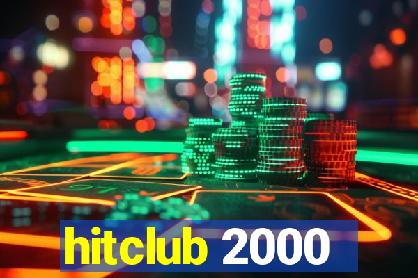 hitclub 2000