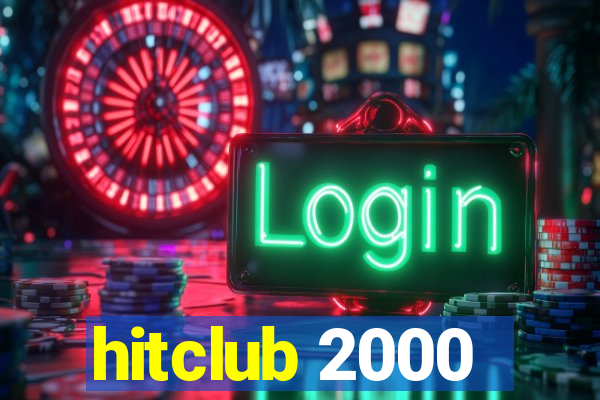 hitclub 2000