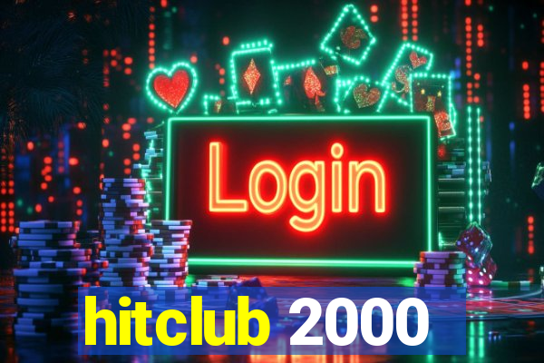 hitclub 2000