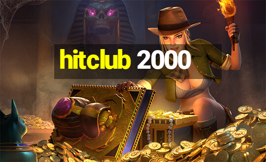 hitclub 2000